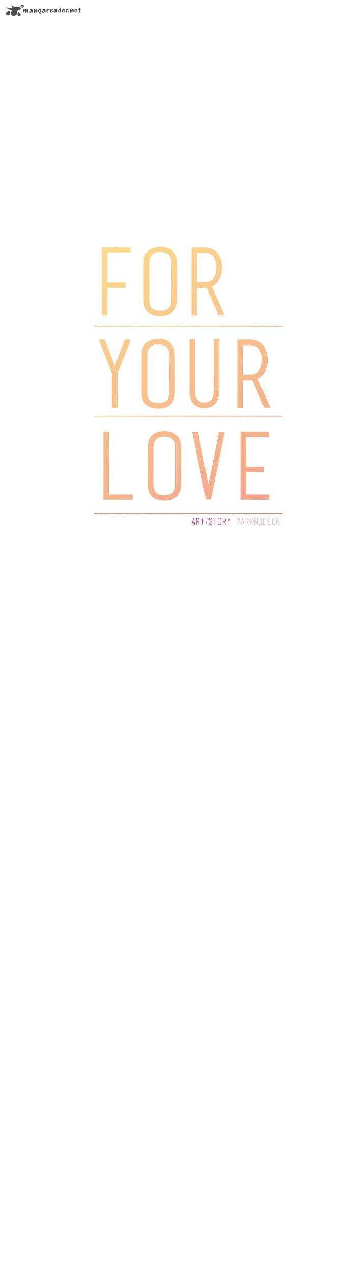 For Your Love 30 13