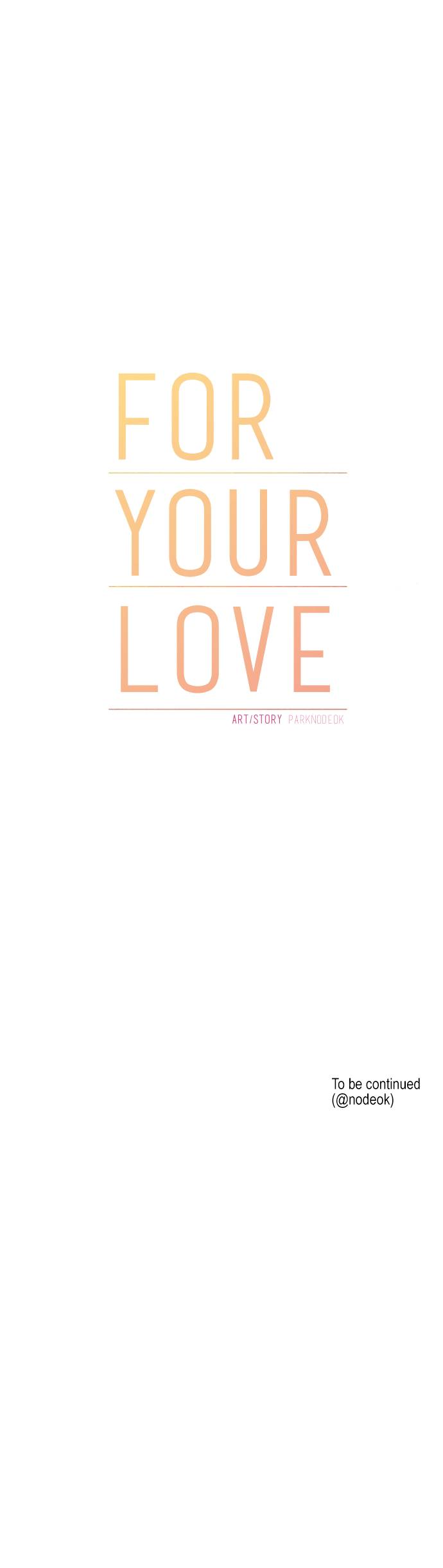 For Your Love 39 30
