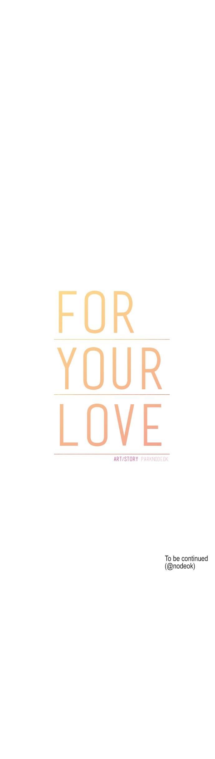 For Your Love 51 31