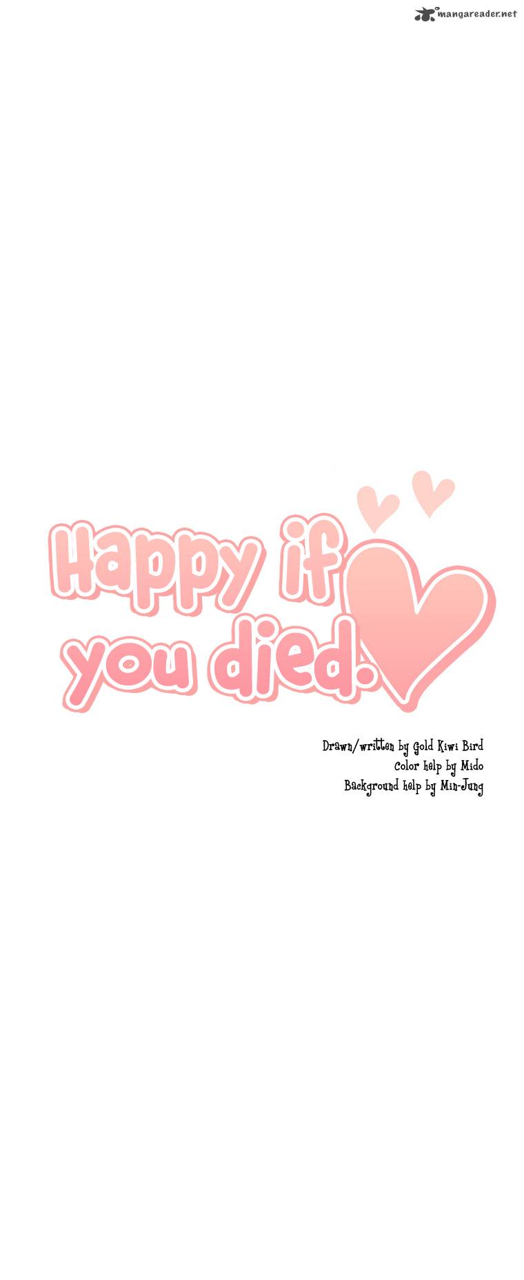 Happy If You Died 24 48
