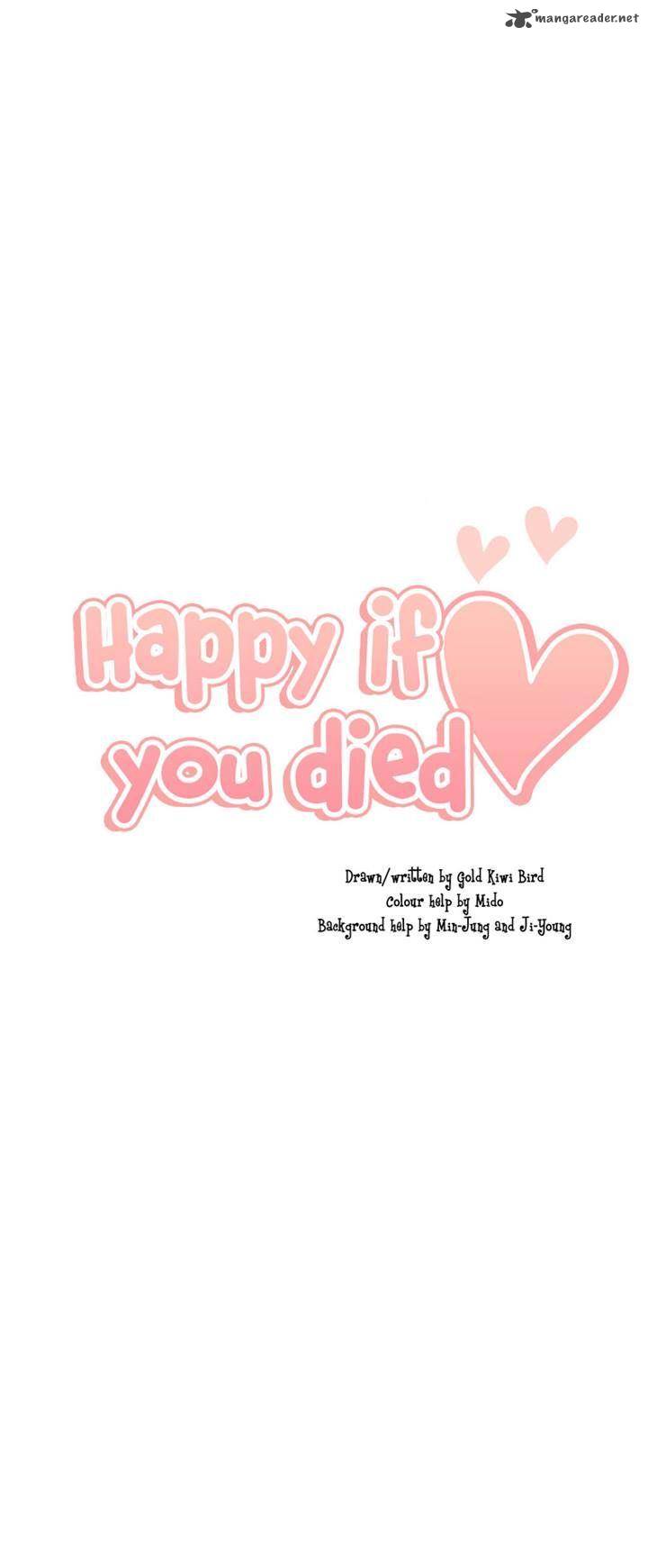 Happy If You Died 4 47