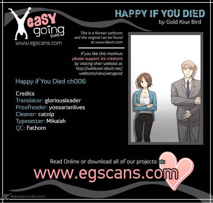 Happy If You Died 6 1