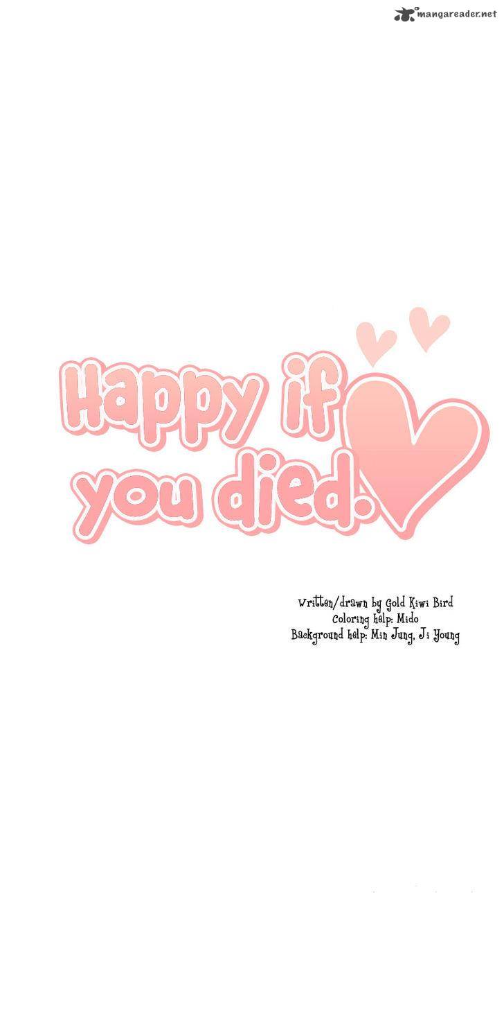 Happy If You Died 8 46