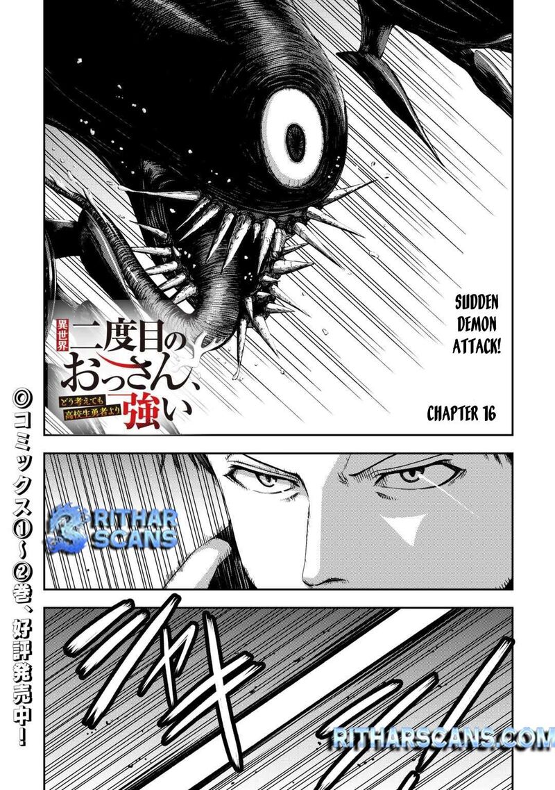 Isekai Nidome No Ossan Dou Kangaete Mo Koukousei Yuusha Yori Tsuyoi 16 1