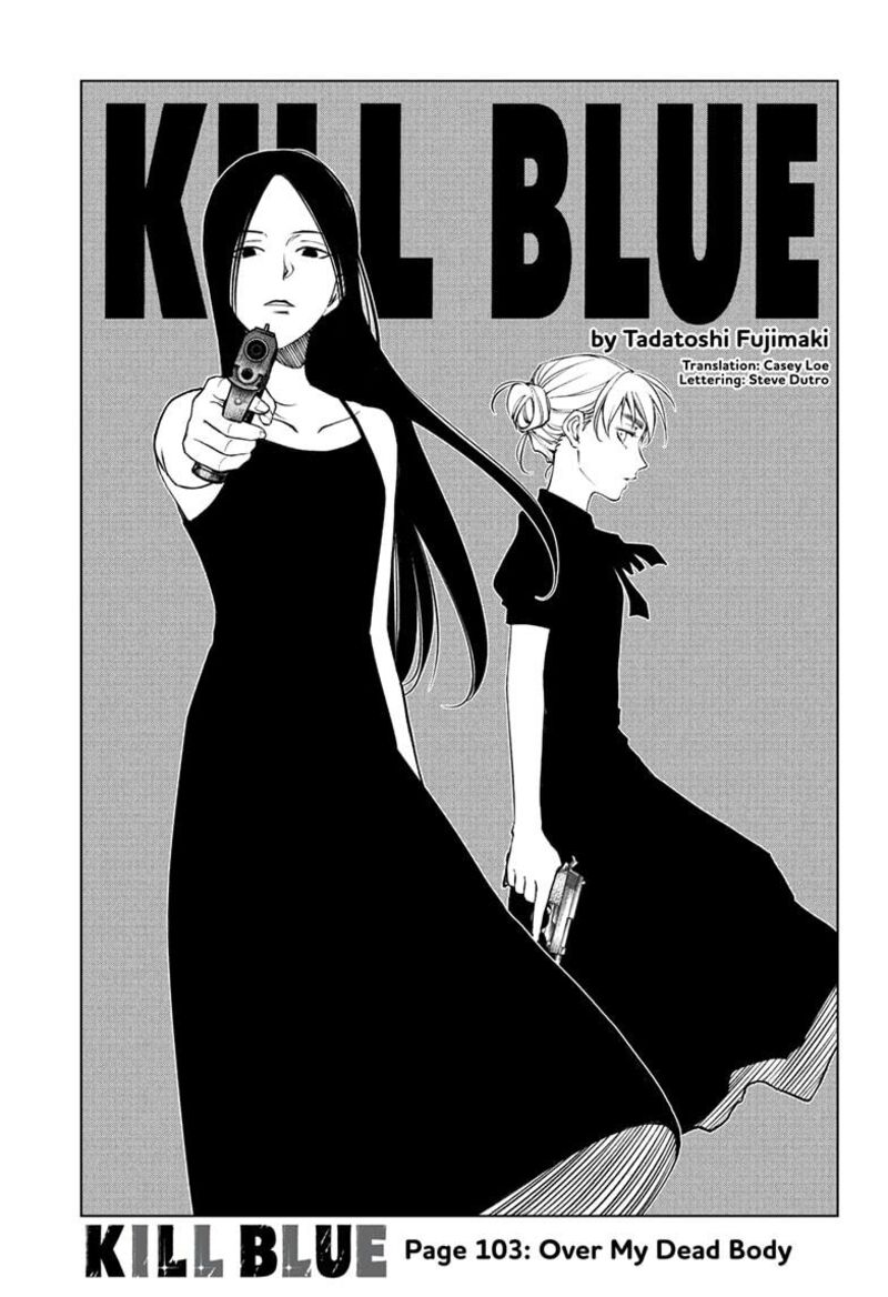 Kill Blue 103 1
