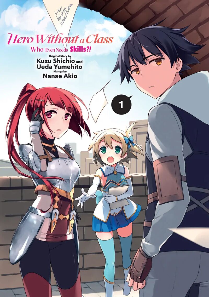 Mushoku No Eiyuu Betsu Ni Skill Nanka Iranakatta Nda Ga Sainou Zero No Nariagari 1 2