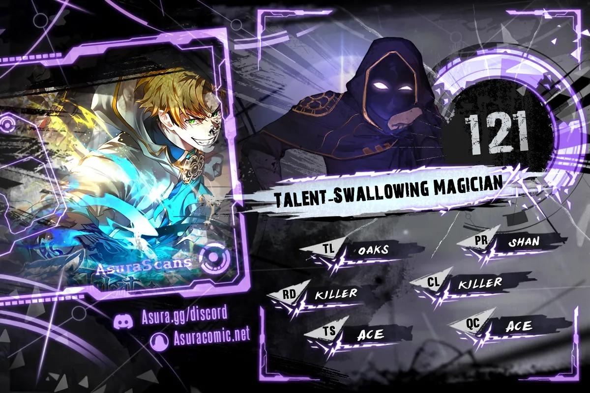 Talent Swallowing Magician 121 7