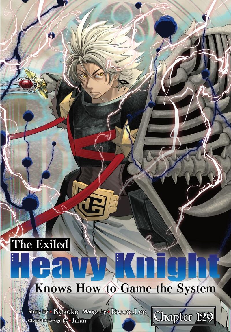 The Exiled Reincarnated Heavy Knight Is Unrivaled In Game Knowledge 129 1