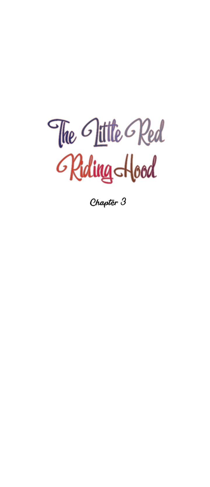 The Little Red Riding Hood 3 9