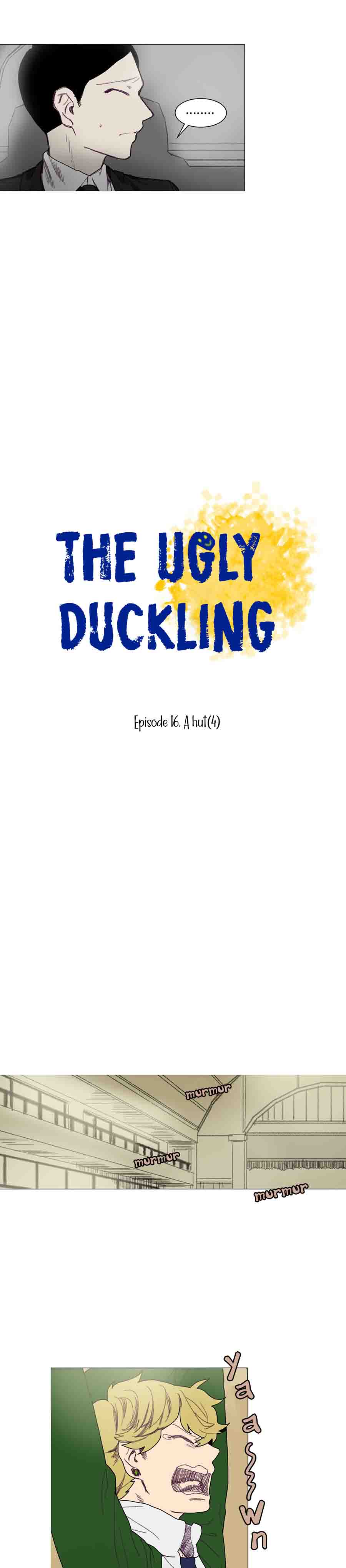 Ugly Duckling 16 4