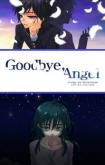 Goodbye, Angel