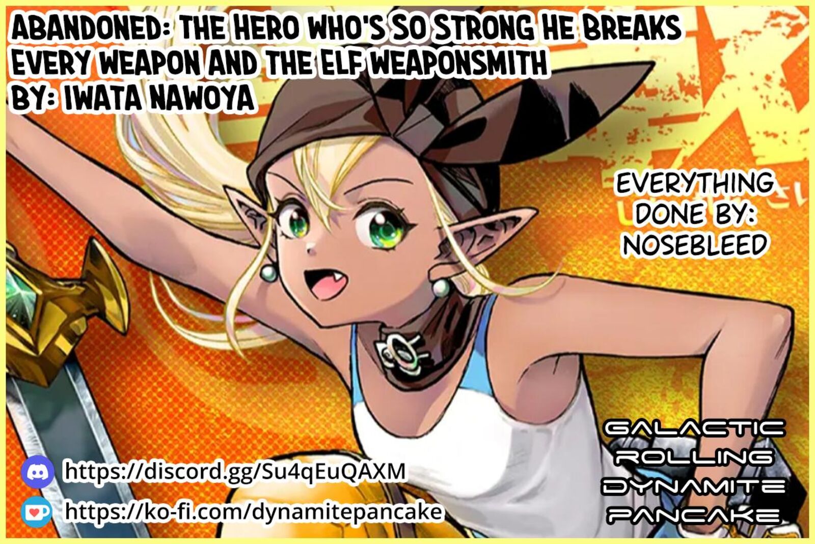 Abandoned Tsuyosugite Buki Ga Kowareru Yuusha To Buki Shokunin No Elf 18 18