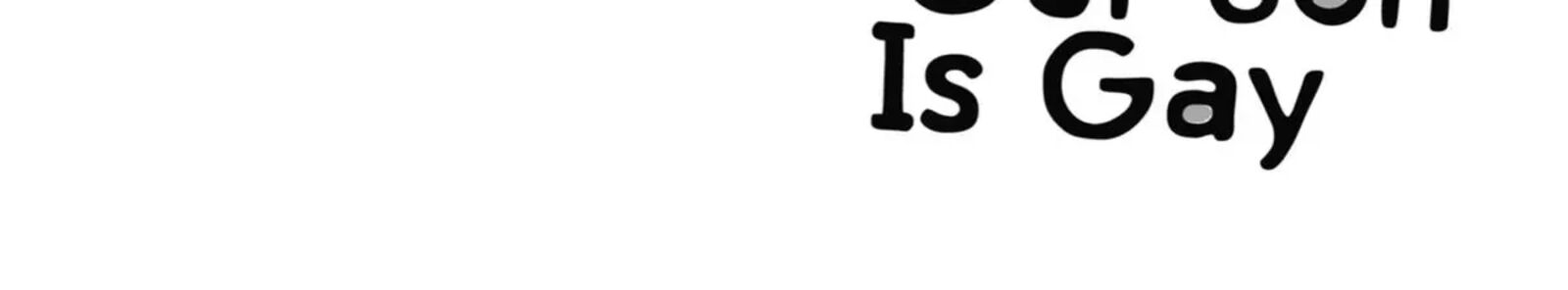 My Son Is Probably Gay 104 8